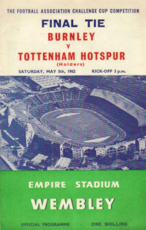 1962 FA CUP FINAL - BURNLEY v TOTTENHAM HOTSPUR